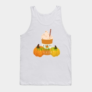 happy pumpkin spice season Tank Top